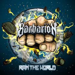 Barbariön : Ram the World